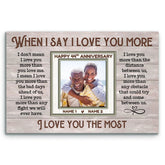 Custom Canvas Prints, 44th Special Anniversary Present For Couples, When I Say I Love You More